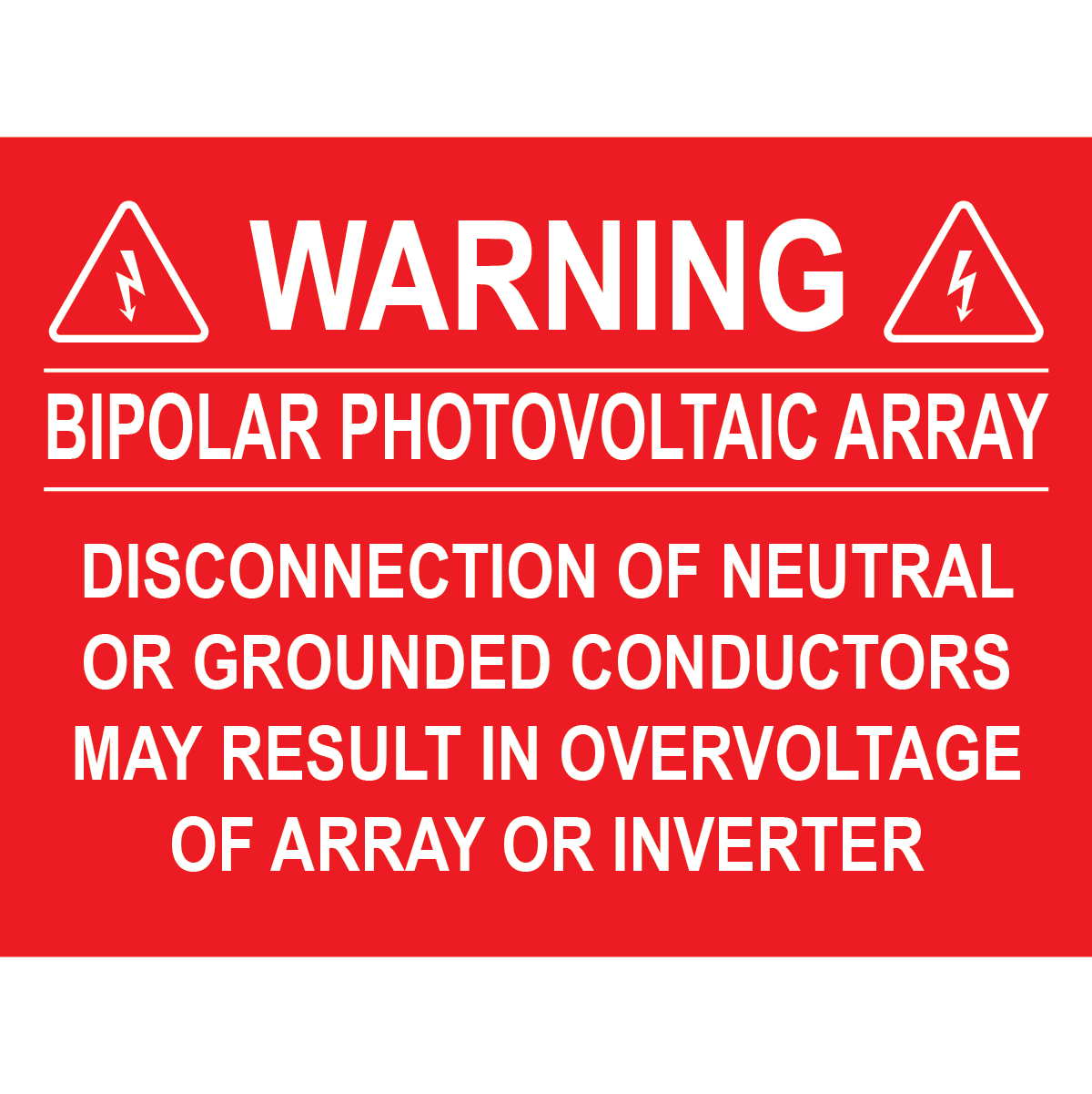 4x3, Warning Bipolar Photovoltaic Array, Plastic Solar Labels, PV-322