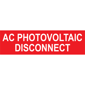 5.25x1.5 AC Photovoltaic Disconnect, Plastic Solar Labels, PV-057