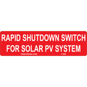 5.25x1.5 Rapid Shutdown Switch for Solar PV system, Reflective Vinyl Decal, V-003