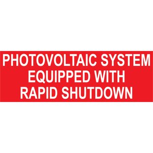 5.25x1.75, Photovoltaic System Equipped With Rapid Shutdown, Plastic Solar Labels, PV-339