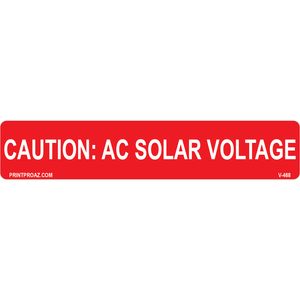 5.75x1.125 Caution: AC Solar Voltage, Vinyl Decal Solar Labels, V-468