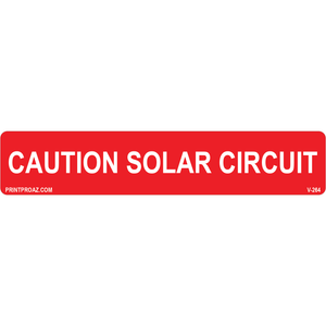 5.75x1.125 Caution Solar Circuit, Vinyl Decal Solar Labels, V-264