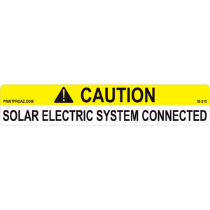 5.75x1.125 Caution Solar Electric System Connected, Vinyl Decal, V-310
