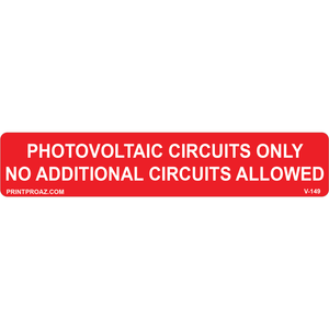 5.75x1.125 PHOTOVOLTAIC CIRCUITS ONLY, Vinyl Decal, V-149