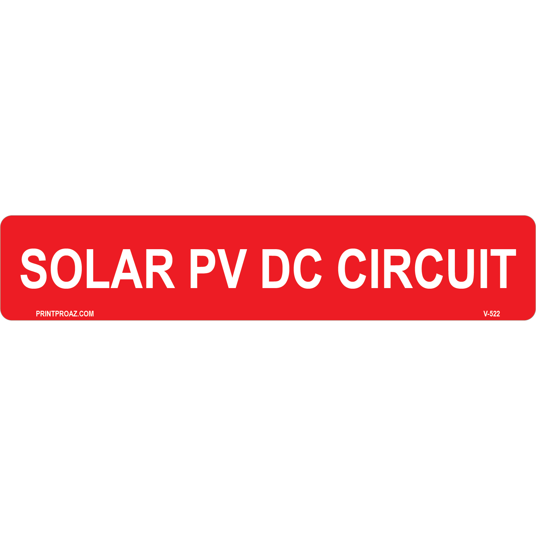 Solar PV DC Circuit Vinyl 5.75x1.125 | NEC Solar Label