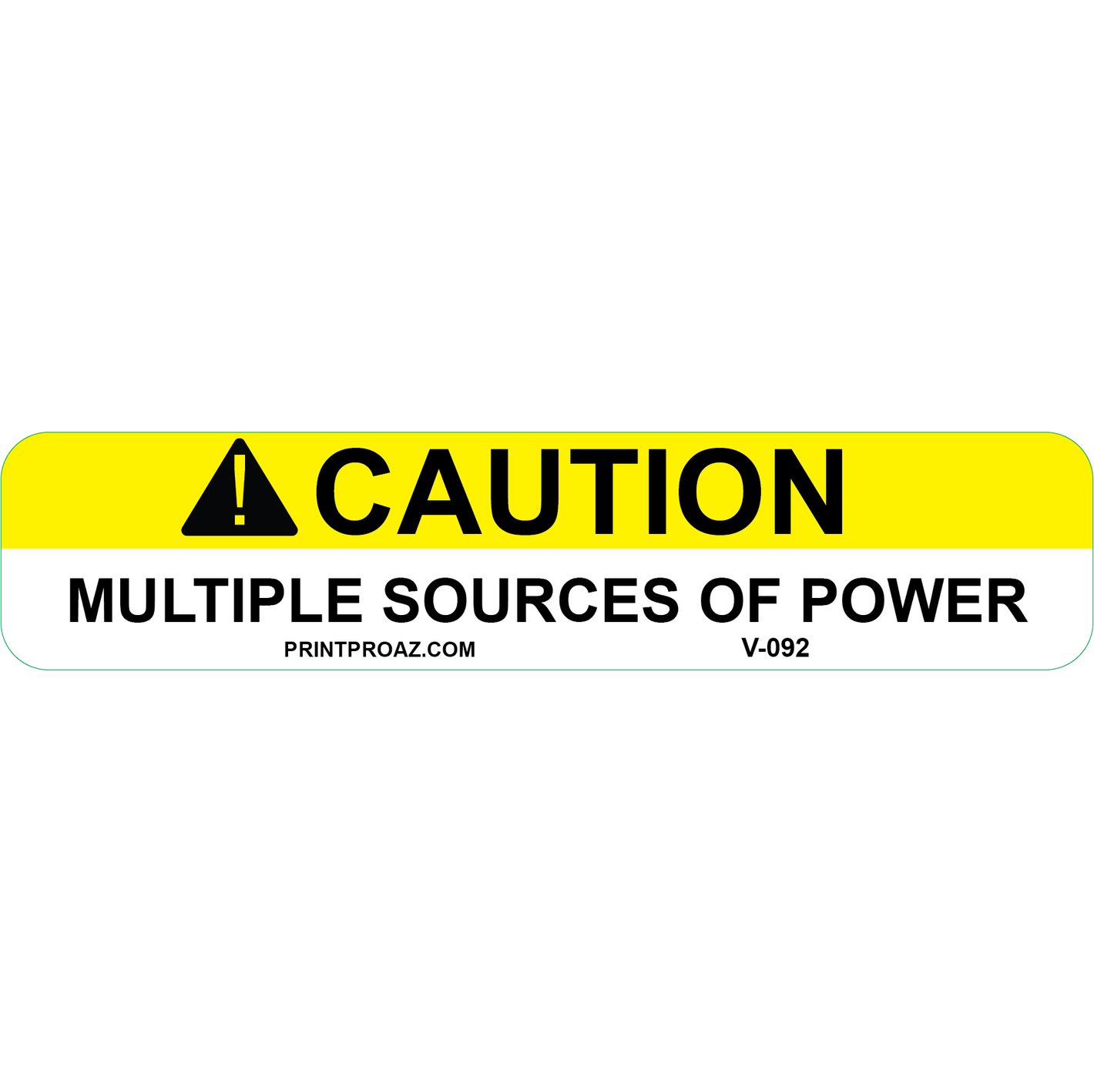 5.75x1.25 Caution Multiple Sources of Power,  Vinyl Decal, V-092