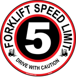 Forklift speed limit 5 MPH anti-slip floor safety sign
