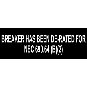 5x1.75 Breaker Has Been De-Rated For NEC 690.64 (B)(2), Solar Labels, PV-020