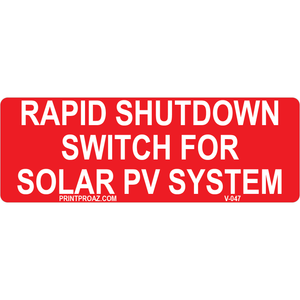5x1.75 Rapid Shutdown Switch For Solar PV System, Reflective Vinyl Decal Solar Labels, V-047