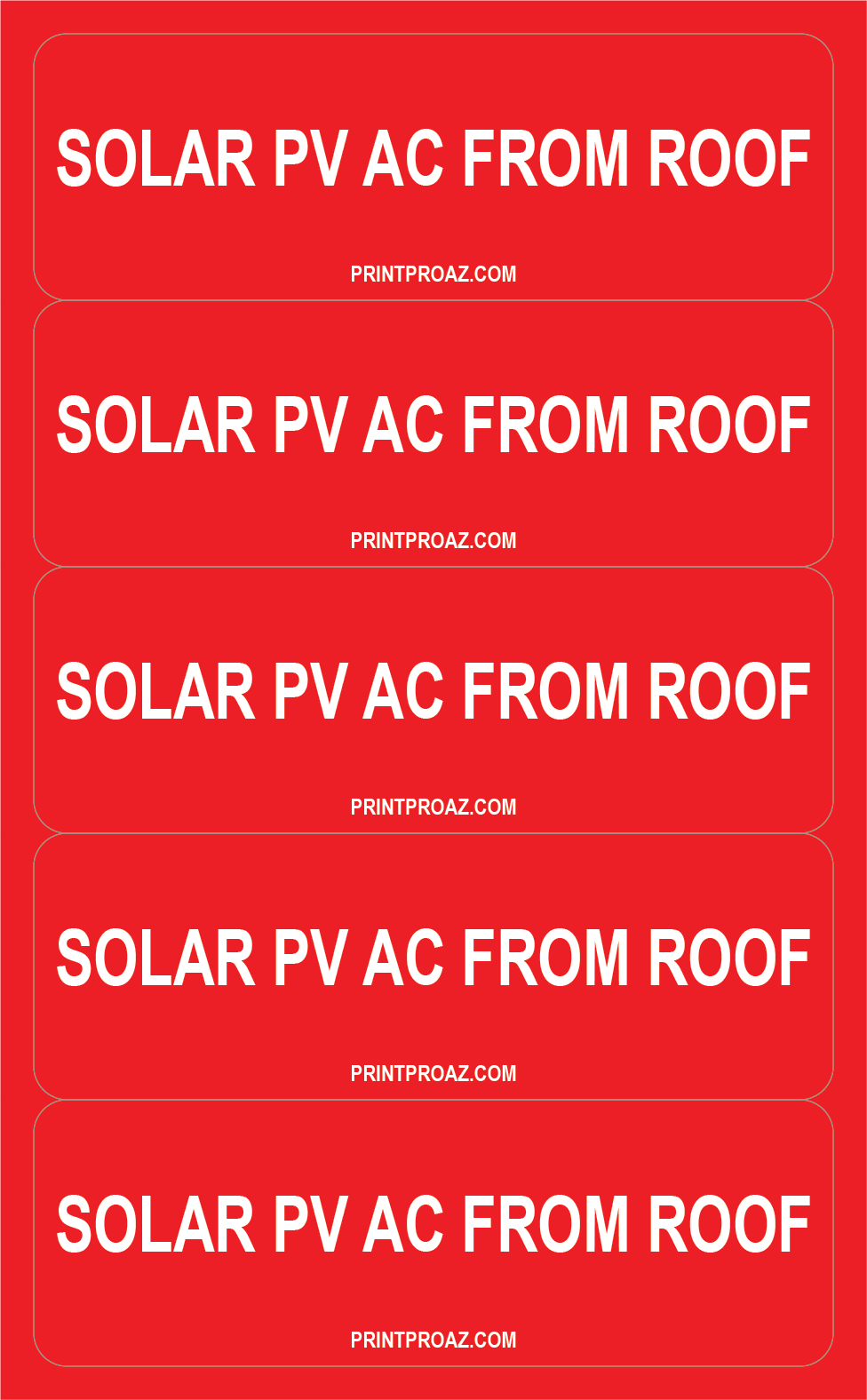 3x1, X5 Solar PV AC from Roof, Decal Solar Labels, V-549