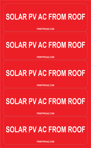 5x3x1 Solar PV AC from Roof, Decal Solar Labels, V-549