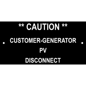 6X3, **Caution** Customer-Generator PV Disconnect, Plastic Solar Labels, PV-497
