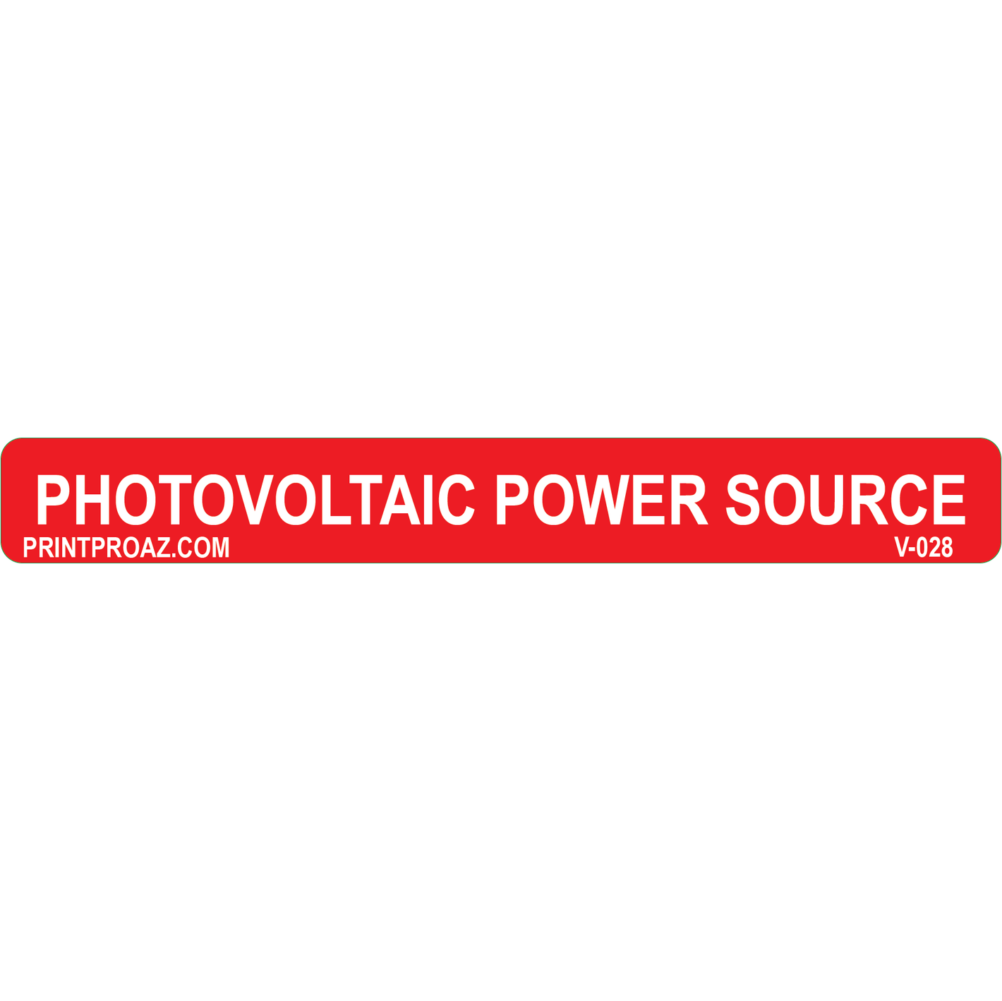 75x6, Photovoltaic Power Source, Vinyl Decal, V-028