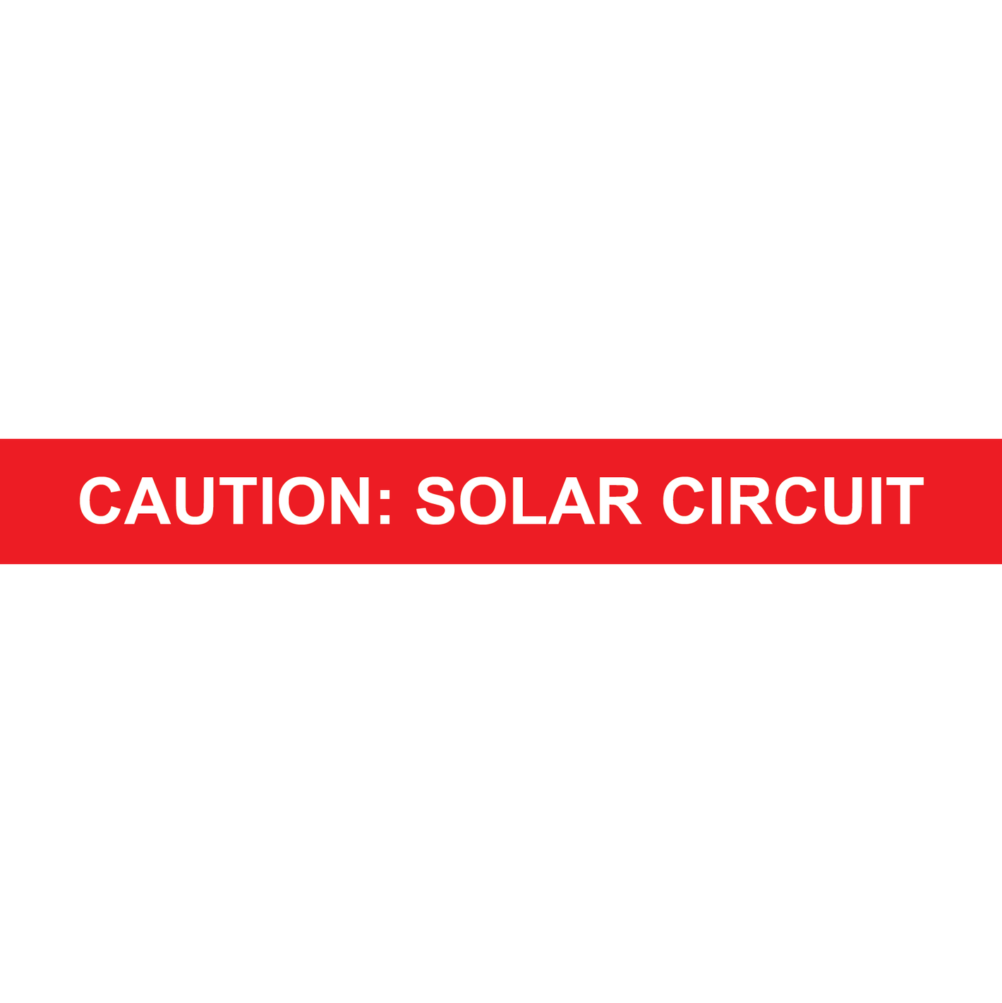 6x0.75 Caution Solar Circuit - Plastic Solar Labels, PV-118