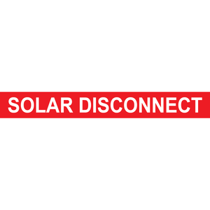 6x0.75 Solar Disconnect - Plastic Solar Labels, PV-100