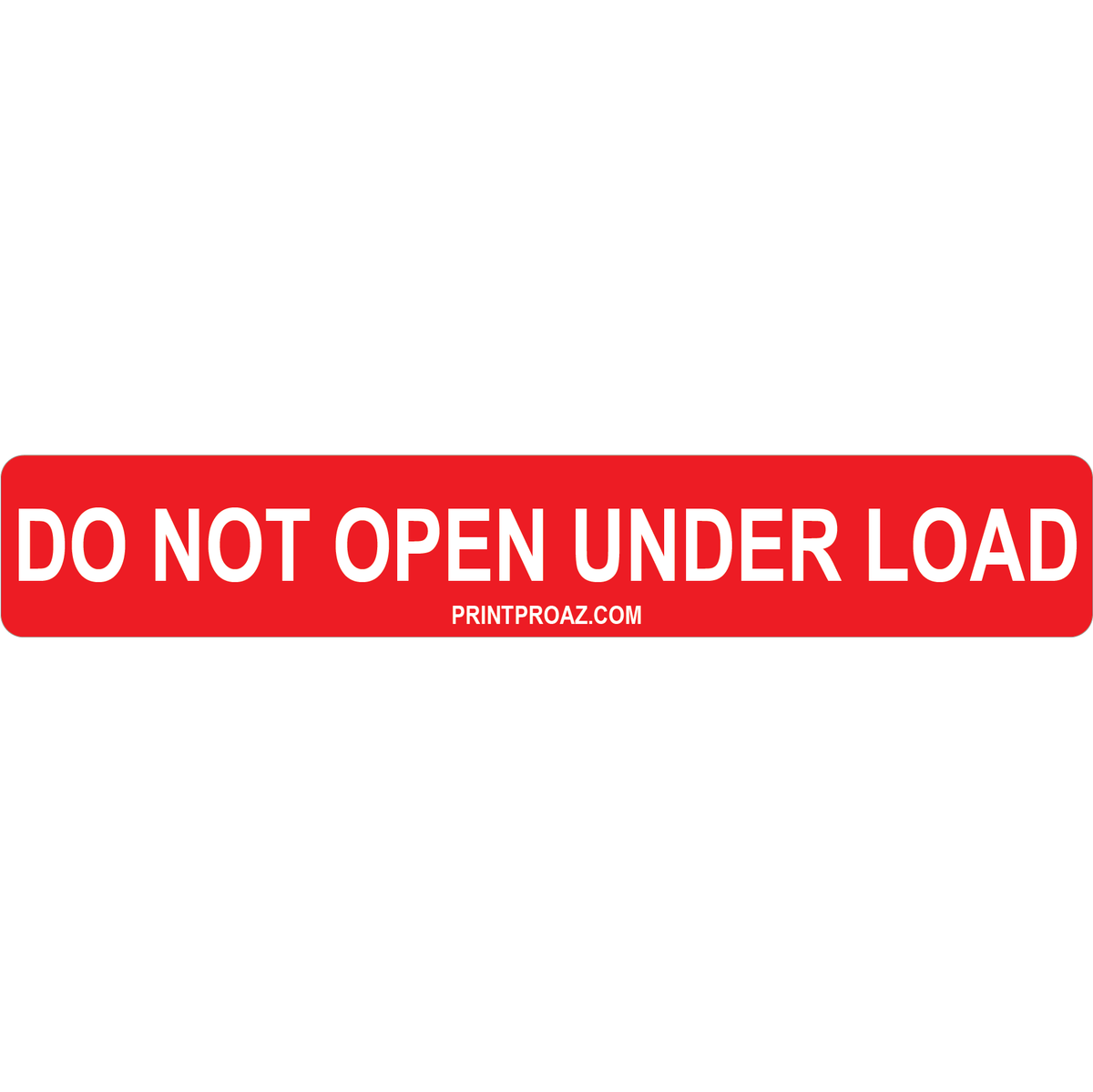 Load Not Over Label Do not open under load Vinyl 6x1 | NEC Solar Label