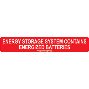 6x1 ESS Contains Energized Batteries, Vinyl Solar Labels, V-600