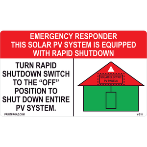 6x3.5 Emergency Responder This Solar PV System is Equipped with Rapid Shutdown, Vinyl Decal Solar Labels, V-518