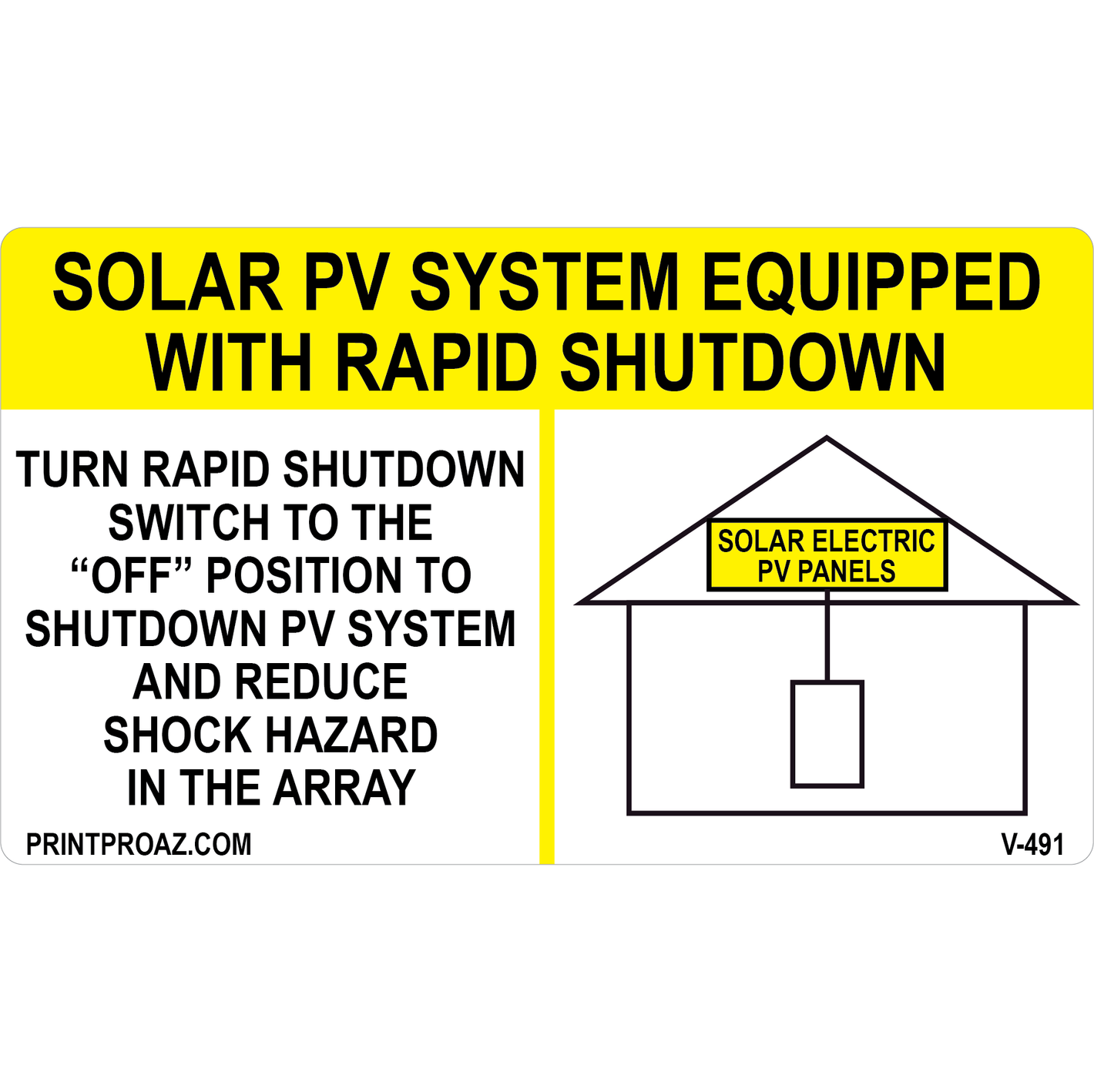 6x3.5 Solar PV System Equipped with Rapid Shutdown, Vinyl Decal Solar Labels, V-491