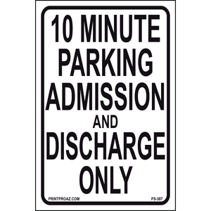 Admission and Discharge Only Sign, Aluminum, PS-387