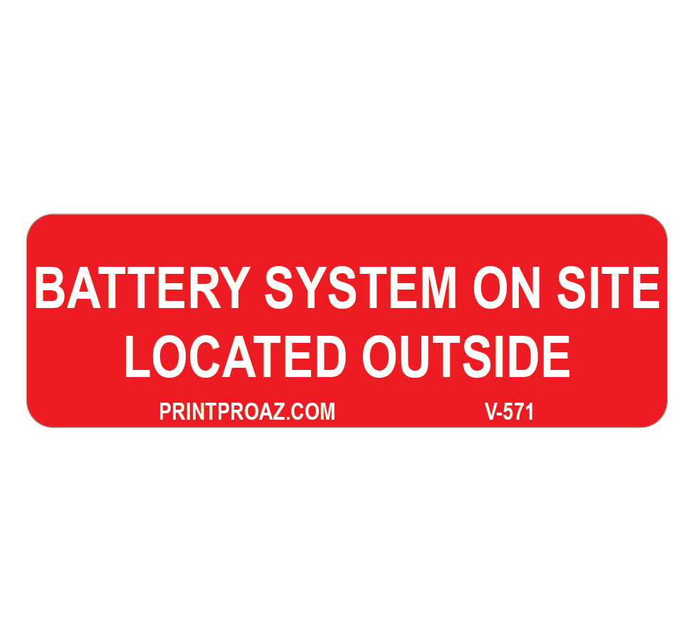 1x3 Battery System on site located outside V-571 Decal Solar Labels