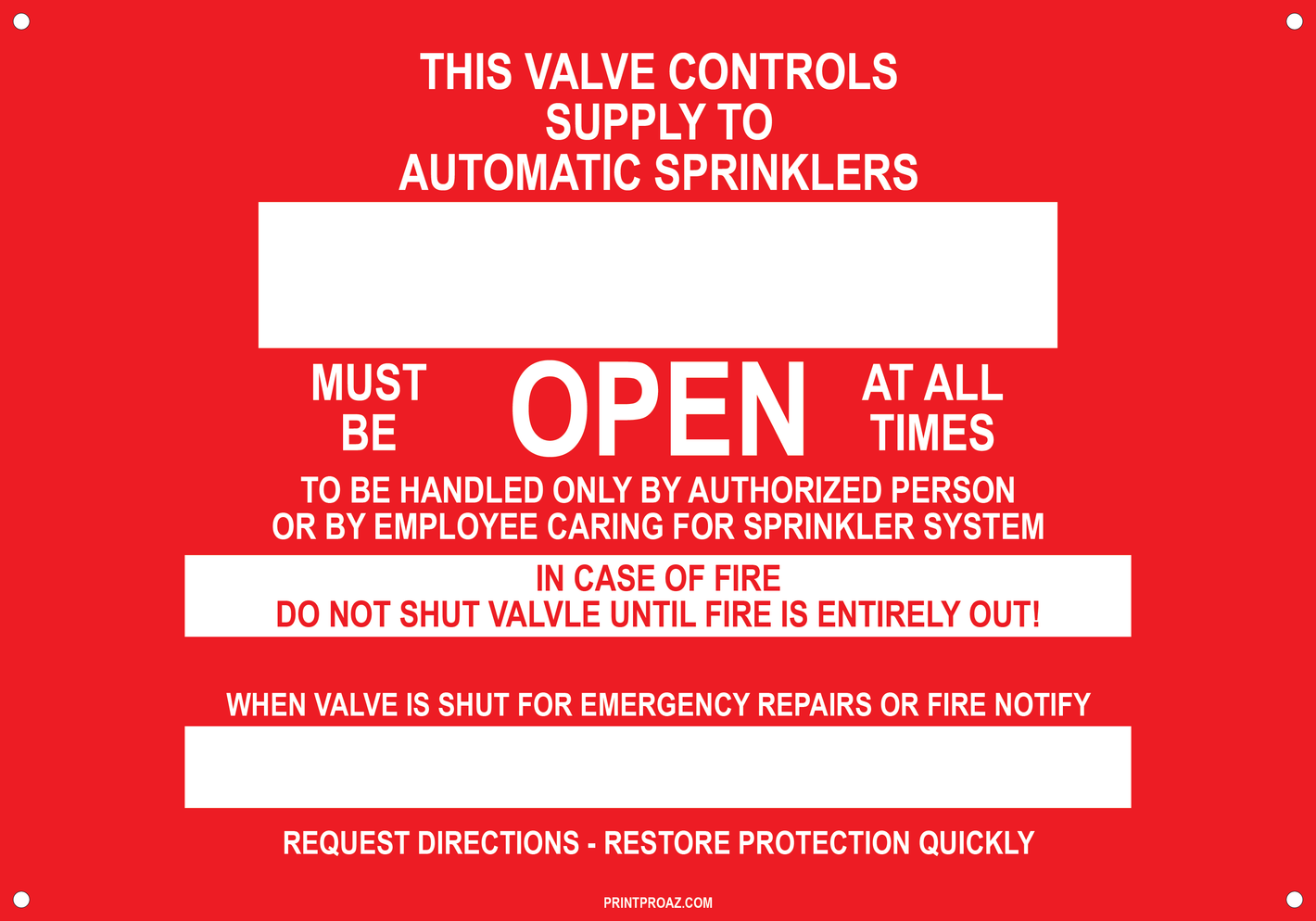 Standard Sprinkler Valve Open Signs