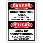 Bilingual OSHA construction authorized personnel only sign vinyl or aluminum