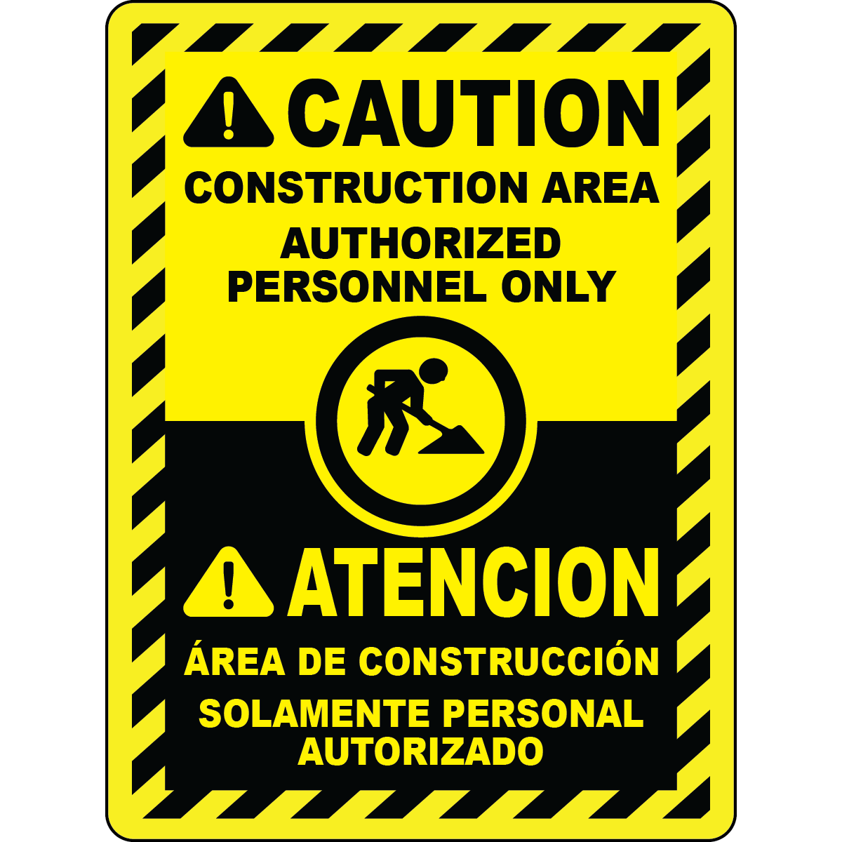 Bilingual construction authorized personnel safety sign