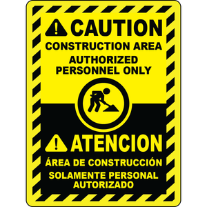 Bilingual construction authorized personnel safety sign