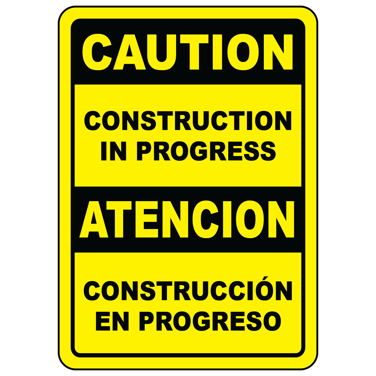 Bilingual caution construction in progress OSHA safety sign