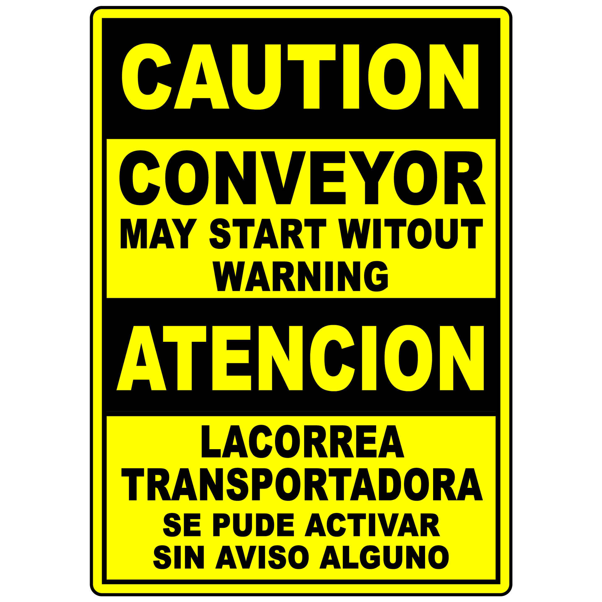 Bilingual conveyor may start without warning safety sign