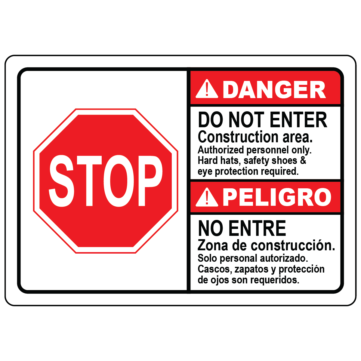 Bilingual OSHA construction do not enter sign with PPE requirements