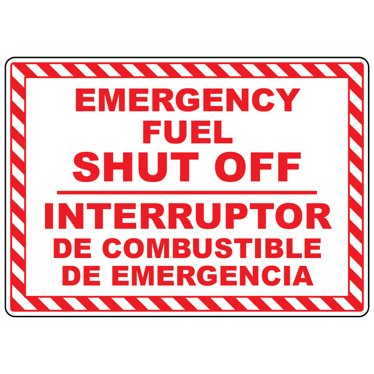 Bilingual emergency fuel shut-off sign in English and Spanish for fuel safety and emergency response