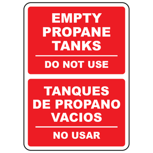 Bilingual empty propane tanks do not use sign in English and Spanish
