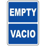Bilingual Empty Vacio status sign in English and Spanish for workplace identification