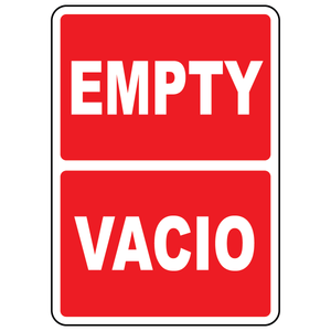 Bilingual Empty Vacio status sign in English and Spanish for workplace identification