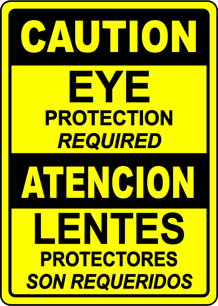 Eye protection required bilingual safety warning sign