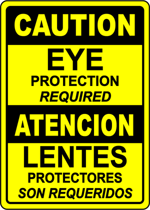 Eye protection required bilingual safety warning sign