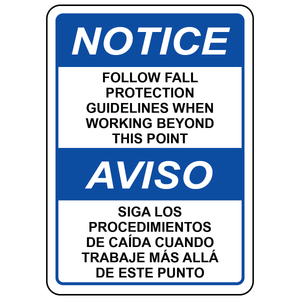 Bilingual follow fall protection guidelines sign for elevated work safety areas