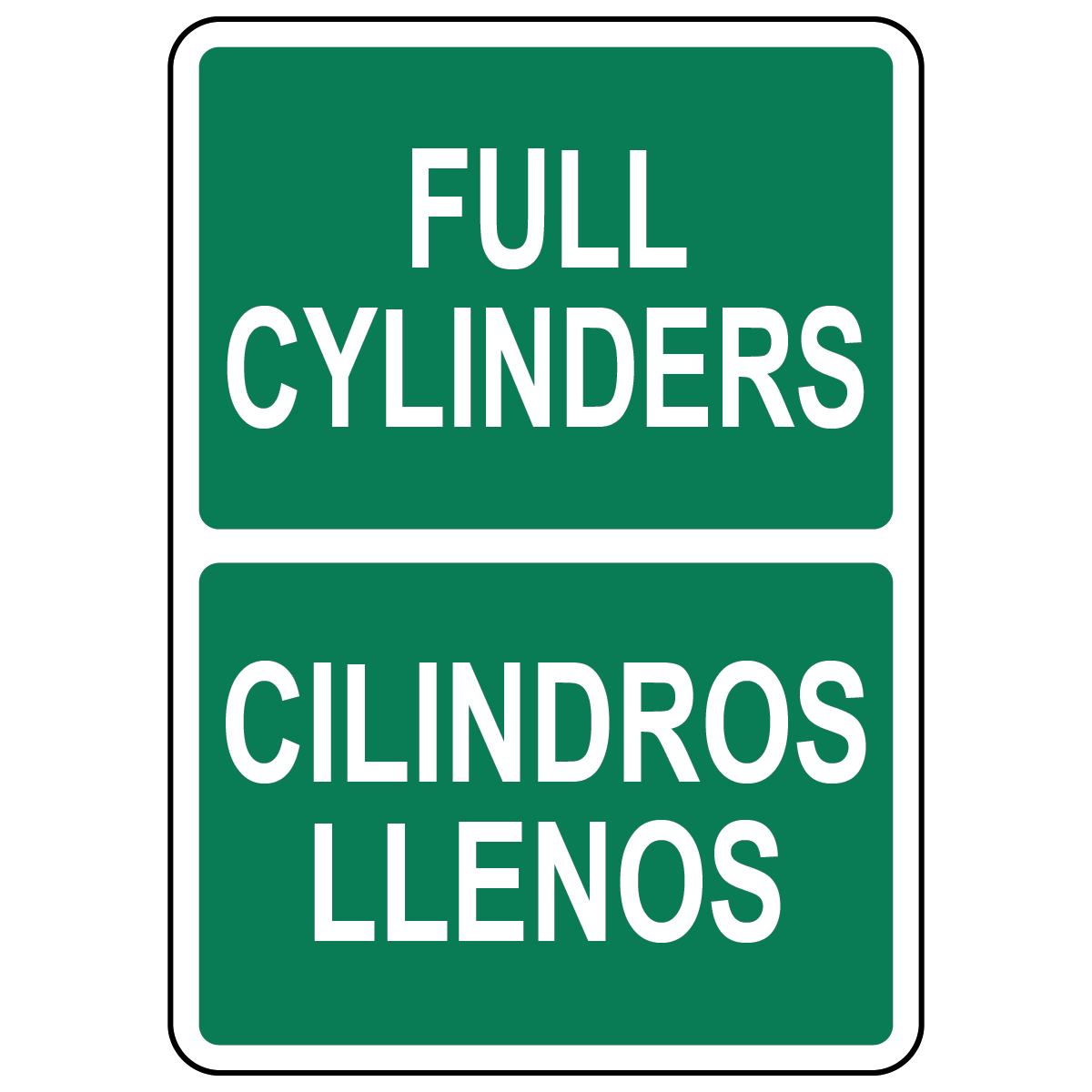 Bilingual full cylinders sign in English and Spanish for gas cylinder identification