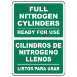 Bilingual full nitrogen cylinders ready for use sign in English and Spanish