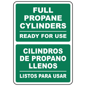 Bilingual full propane cylinders ready for use sign in English and Spanish