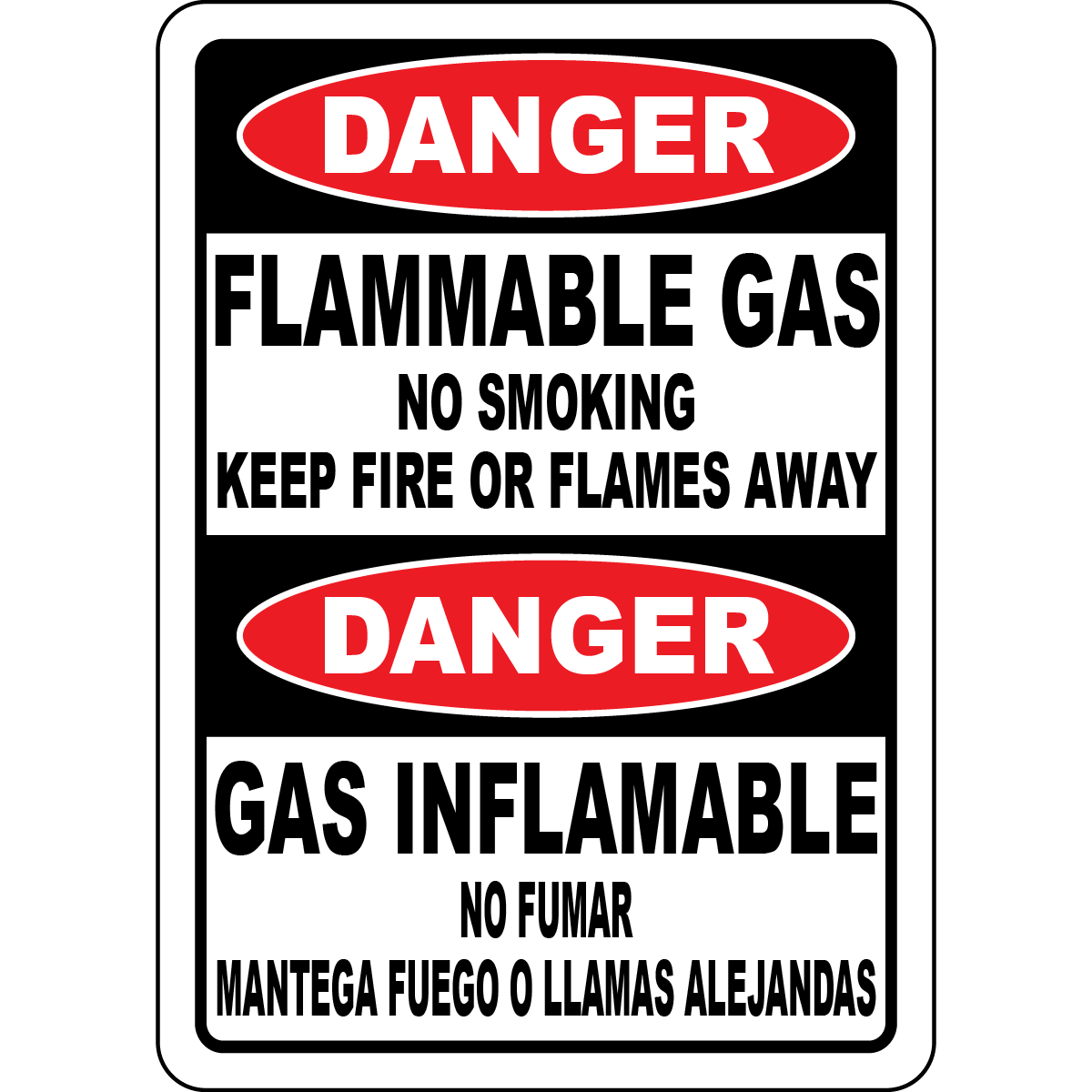 Bilingual flammable gas no smoking safety sign