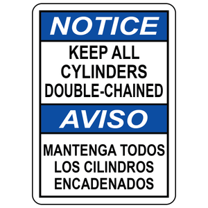 Bilingual keep all cylinders double chained safety sign in English and Spanish