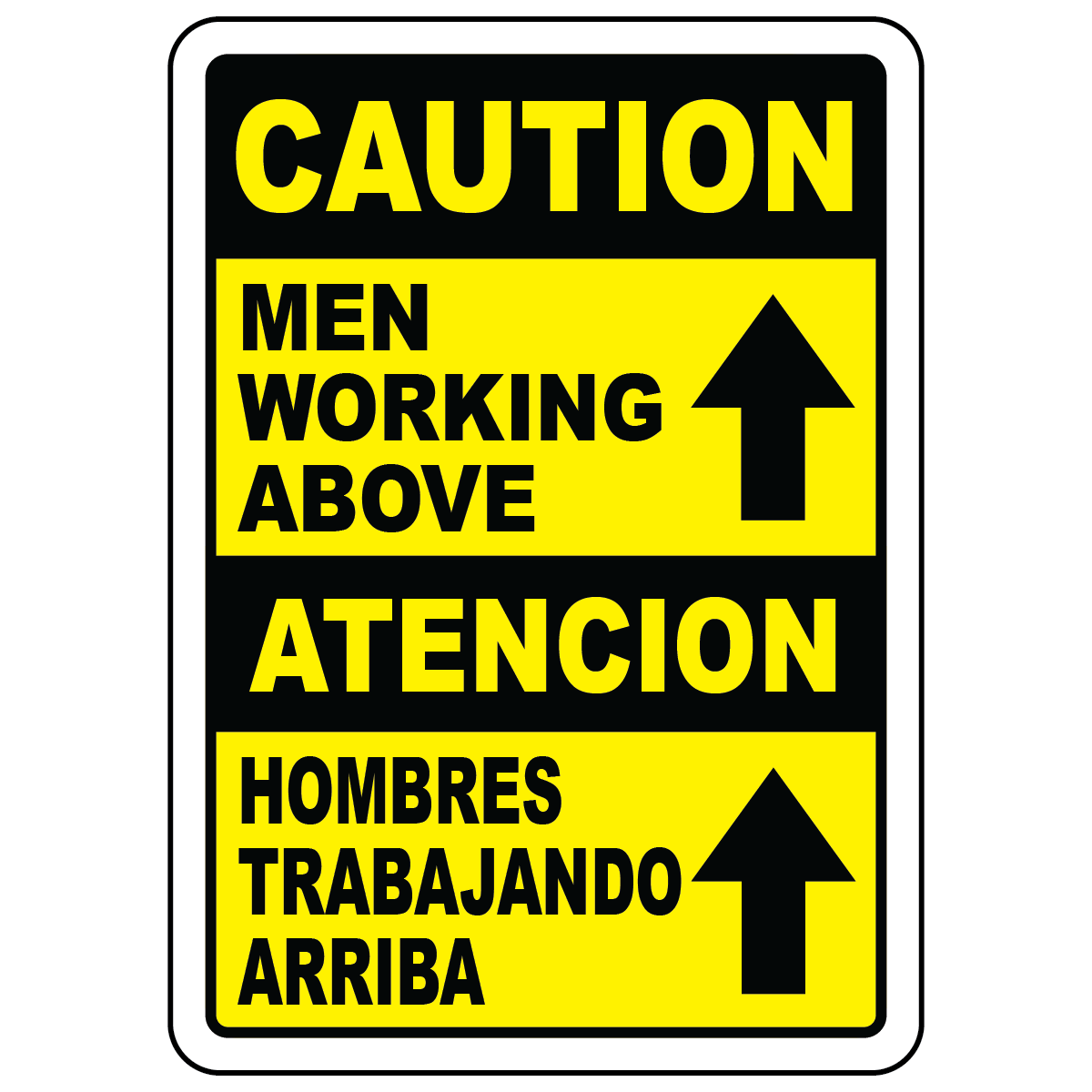 Bilingual caution men working above OSHA safety sign