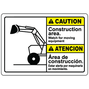 Bilingual watch for moving equipment safety sign vinyl aluminum
