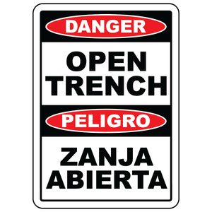 Bilingual danger open trench safety sign vinyl aluminum