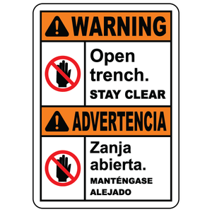 Bilingual warning open trench stay clear safety sign vinyl aluminum