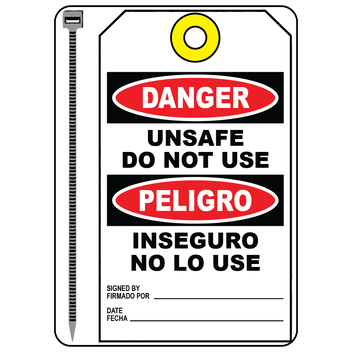 Bilingual danger unsafe do not use vinyl safety tag with grommet