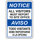 Bilingual OSHA visitors must report to site office construction safety sign